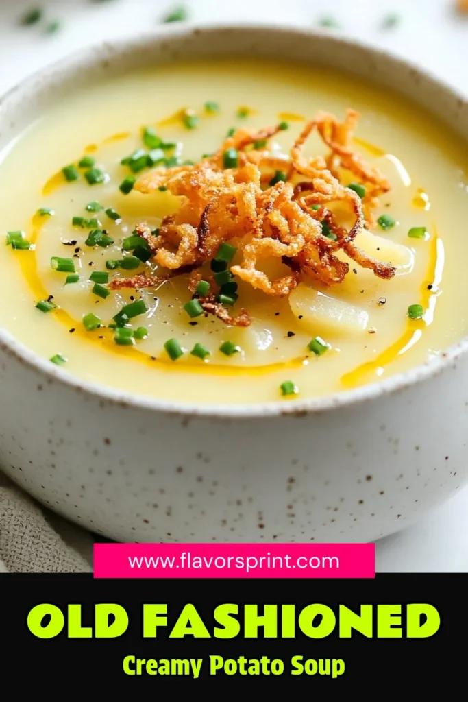 Warm up with this delightful old-fashioned potato soup that is truly the ultimate comfort food. This easy potato soup recipe combines russet potatoes with a creamy vegetable broth, making it a healthy potato soup with milk that everyone will love. Ready in just 30 minutes, it’s perfect for chilly days. Try it topped with crispy fried onions for an extra crunch! Save this recipe for a cozy meal tonight! #OldFashionedPotatoSoup #ComfortFood #EasyPotatoSoupRecipe #HealthyPotatoSoup